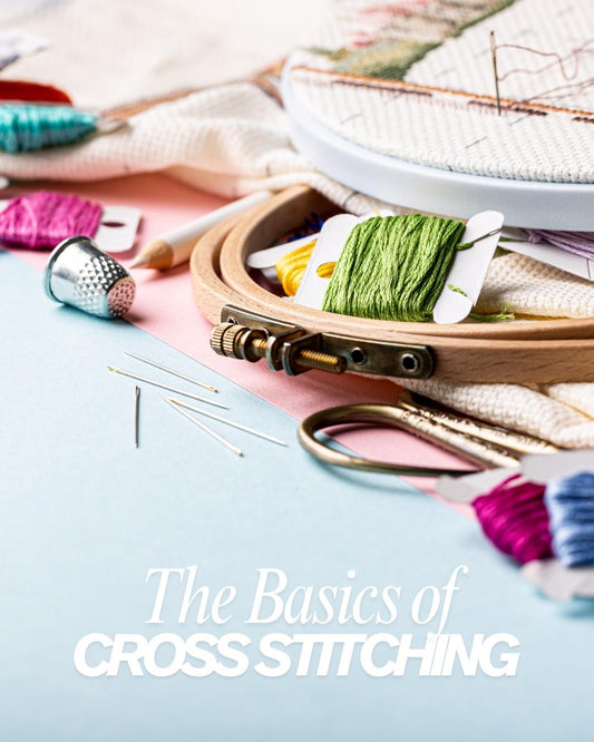 The Basics of Cross Stitching