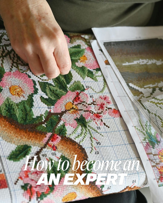 How I Became an Expert Cross Stitcher