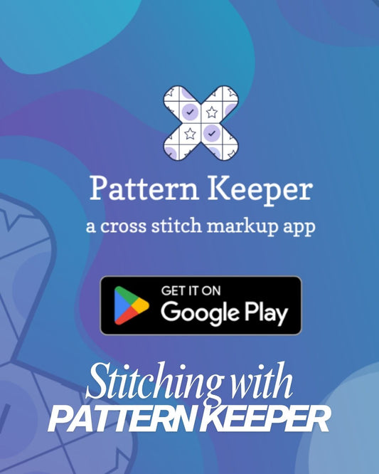 Mastering Cross-Stitch Charts with Pattern Keeper