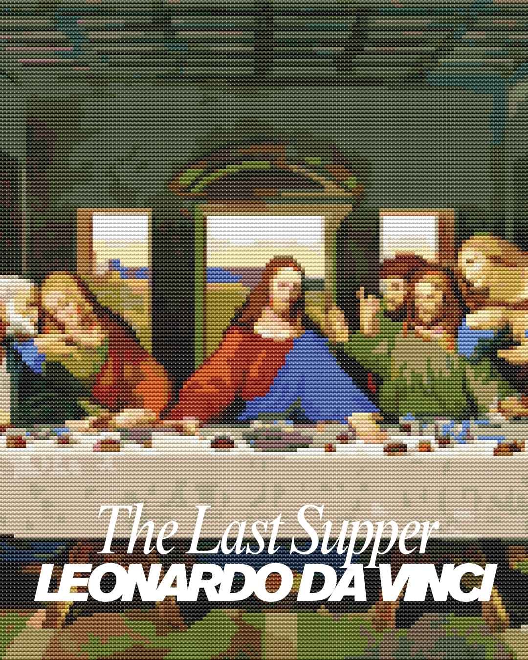 The Last Supper: Leonardo da Vinci’s Iconic Masterpiece